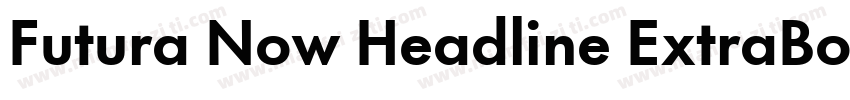 Futura Now Headline ExtraBold字体转换